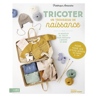 Tricoter un trousseau de naissance