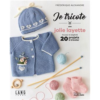 Je tricote une jolie layette